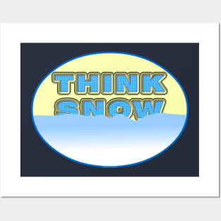 Think Snow Snowdrift Oval Posters and Art